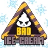 Bad Ice Cream